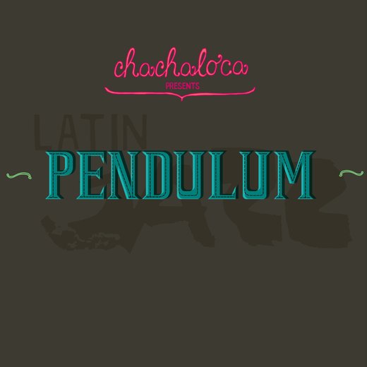 Cover Chachaloca – Pendulum